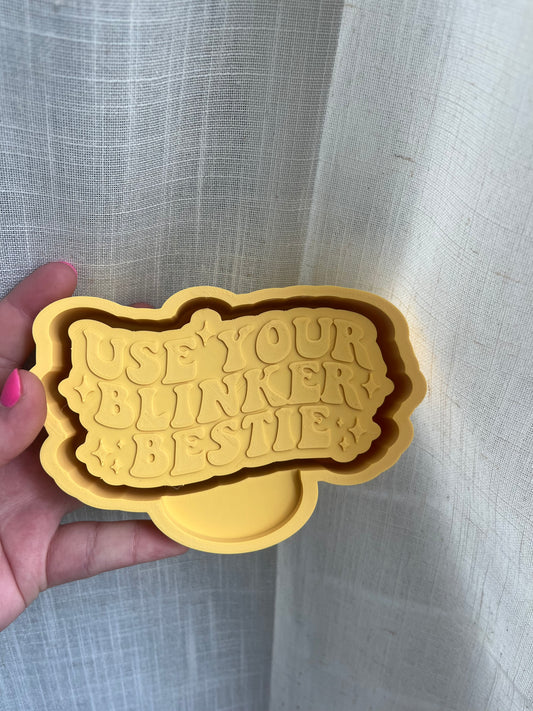 use your blinker bestie silicone mold for freshies