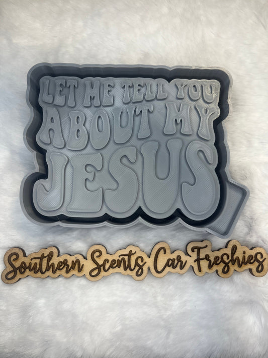 Let me tell you about my Jesus silicone mold for freshies